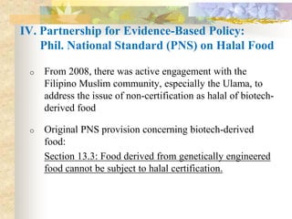 The experience of the Biotech Coalition in the Philippines?