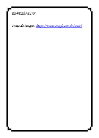 REFERÊNCIAS
Fonte da imagem: https://www.google.com.br/search
 