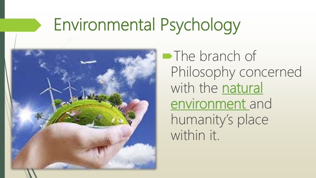 Philosophy Man and his environment