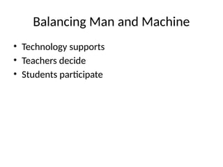 Man Vs. Machine Powerpoint Training Man_and_Machine_Integration_Teaching_Learning.pptx