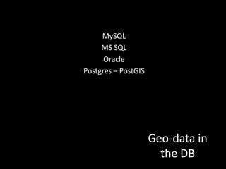 Primitive data-types$long = 51.5723$lat = -0.0179Class structures$point = new GISPoint;$point->setLatitude(51,21,35,'N');$point->setLongitude(0,1,21, 'W');Geo-data in PHP variables