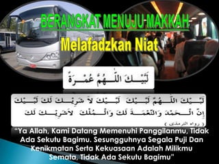 (Bir Ali)MENGAMBIL MIQAT(Dloribah)