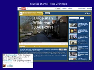 YouTube channel Politie Groningen