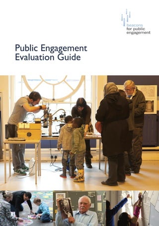 Public Engagement
Evaluation Guide
 