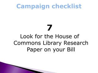 7 Look for the House of Commons Library Research Paper on your Bill 