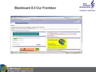 Blackboard 8.0 Our Frontdoor 