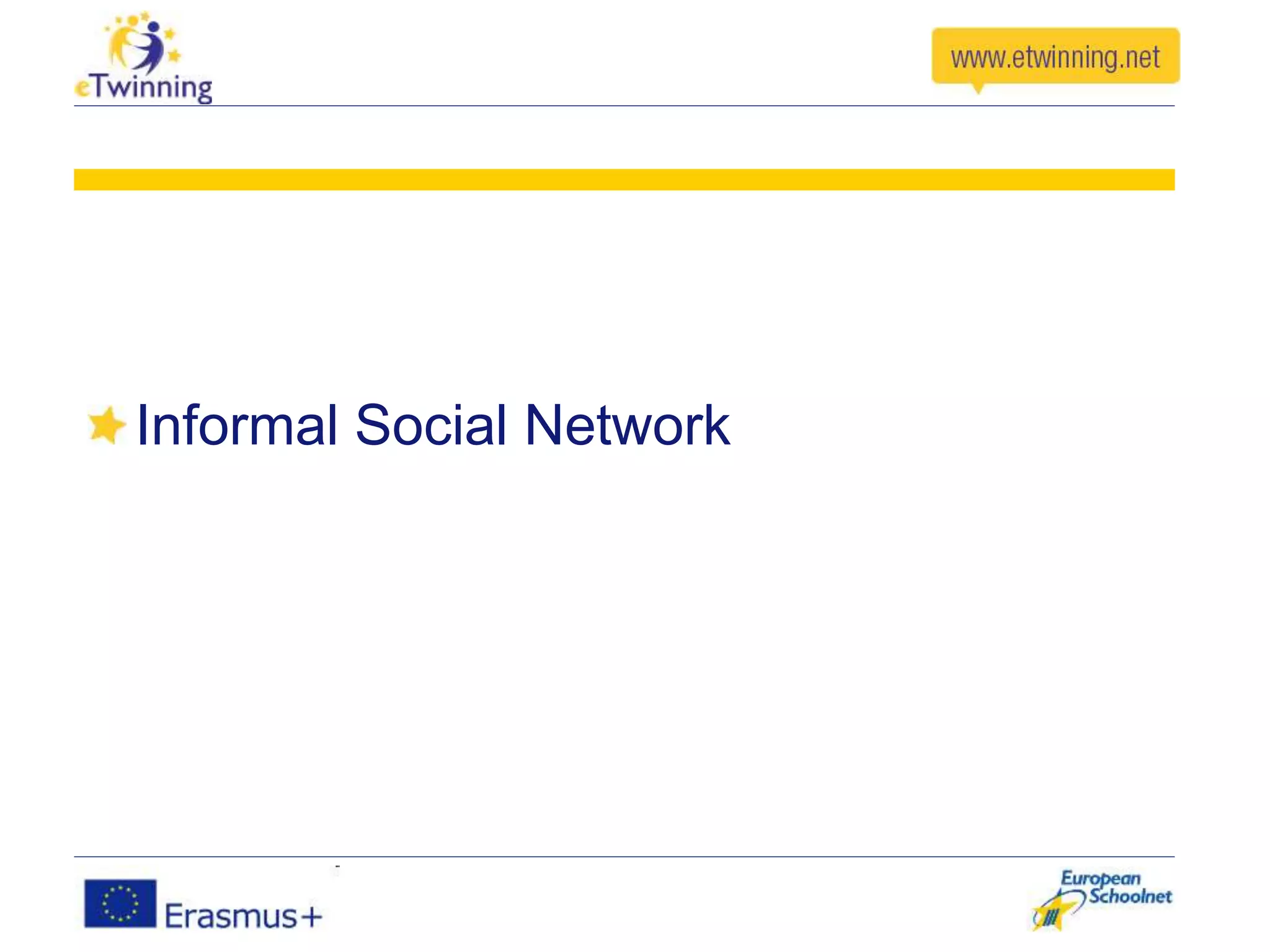Informal Social Network
 