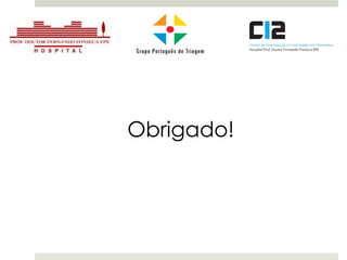 Obrigado!
 