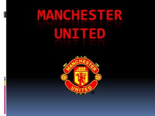MANCHESTER
  UNITED
 