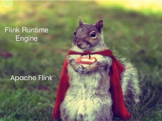4
Apache Flink
 