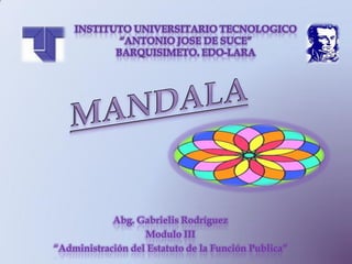 Abg. Gabrielis Rodríguez
                   Modulo III
“Administración del Estatuto de la Función Publica”
 