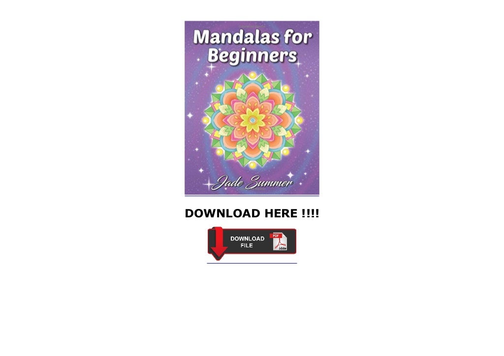 About For Books Mandalas for Beginners: An Adult Coloring Book with
