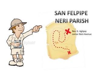Rev. G. Aglipay
corner Boni Avenue
 