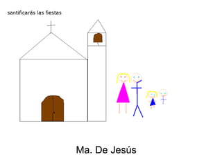 Ma. De Jesús  
