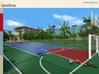 Quadras
 