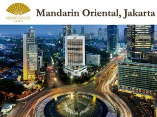 Mandarin Oriental, Jakarta

 