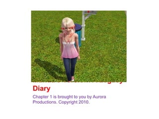 Manda’s Version: A Legacy Diary  Chapter 1 is brought to you by Aurora Productions. Copyright 2010.  