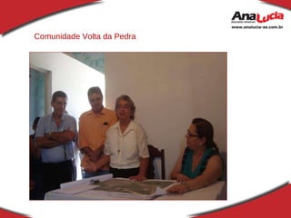 Comunidade Volta da Pedra 