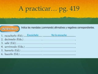 A practicar… pg. 419
 