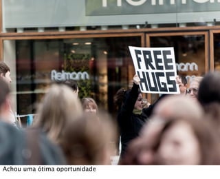 Achou uma ótima oportunidade
 