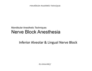 Mandibular anesthetic techniques | PDF