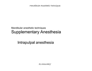 Mandibular anesthetic techniques | PDF
