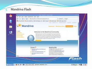 Herramientas de Mandriva : Mandriva ofrece una serie de herramientas únicas para facilitar la administración de su sistema Linux, ya sea para el escritorio o servidorSistema de gestión y herramientas de configuración : LogDrake - vista y los registros del sistema de búsquedaDrakConsole - abrir una consola como rootDrakCronAt - programas de calendario de la ejecución periódica o en determinados momentosDrakBackup - copias de seguridad de configuración del sistema y de usuario, entre otras.