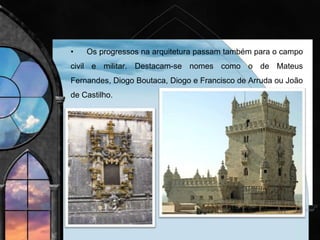 • Caracteriza-se por:
• Uma rutura com o modelo clássico.
• Culto do bizarro e da individualidade.
• Assunção de referências intelectualizadas a pintores e poetas.
António Nogueira, Descida da cruzDiogo Teixeira, Incredulidade de S. Tomé
 