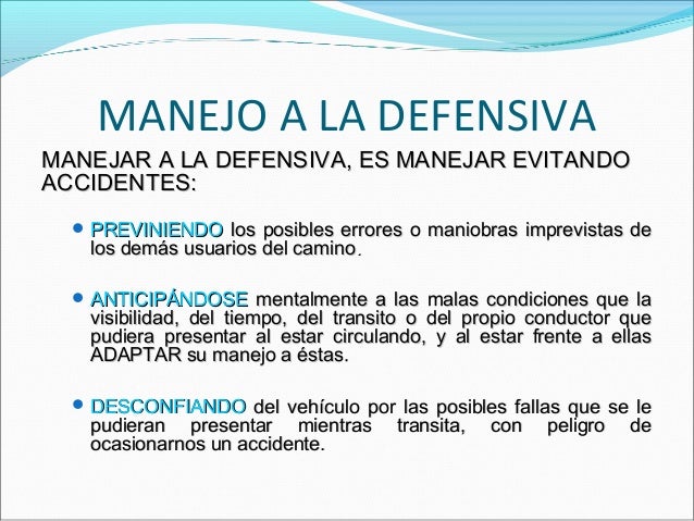 Concepto De Manejo A La Defensiva es.slideshare.net