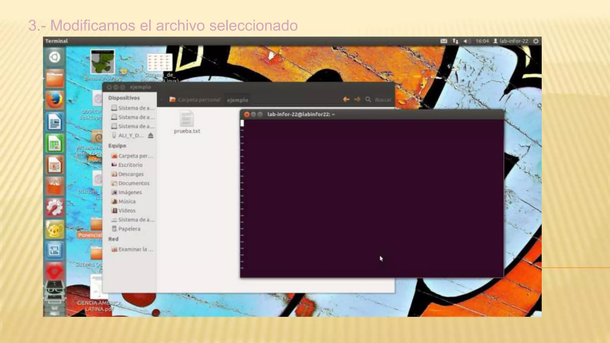 3.- Modificamos el archivo seleccionado

 