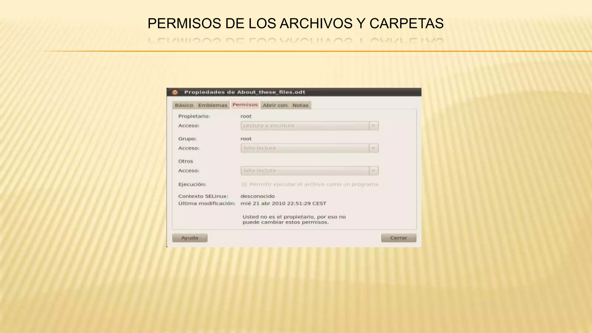 PERMISOS DE LOS ARCHIVOS Y CARPETAS

 