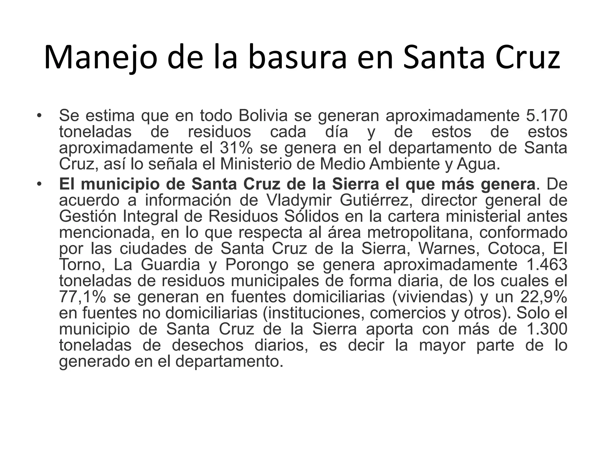 Manejo de basura en santa cruz de la sierra | PPT