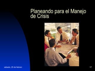 Planeando para el Manejo de Crisis 