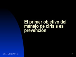 El primer objetivo del manejo de cirisis es prevención 