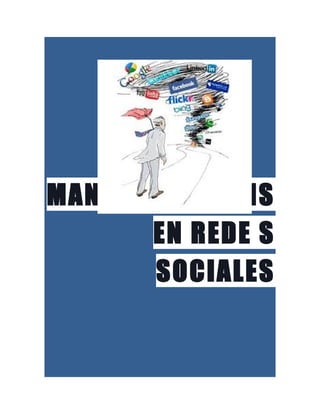 MANEJO DE CRISIS
EN REDE S
SOCIALES
 