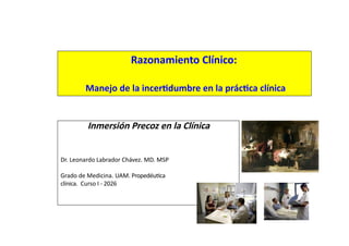 Razonamiento Clínico y Manejo de la Incertidumbre en la Práctica Médica ...