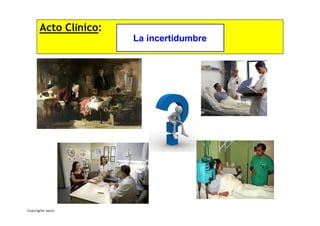 Razonamiento Clínico y Manejo de la Incertidumbre en la Práctica Médica ...