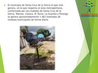 Manejo de la basura en Santa Cruz | PPTX