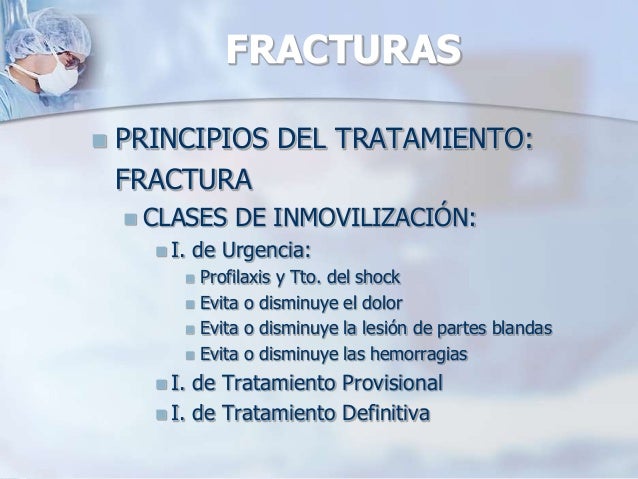 Manejo de las fracturas