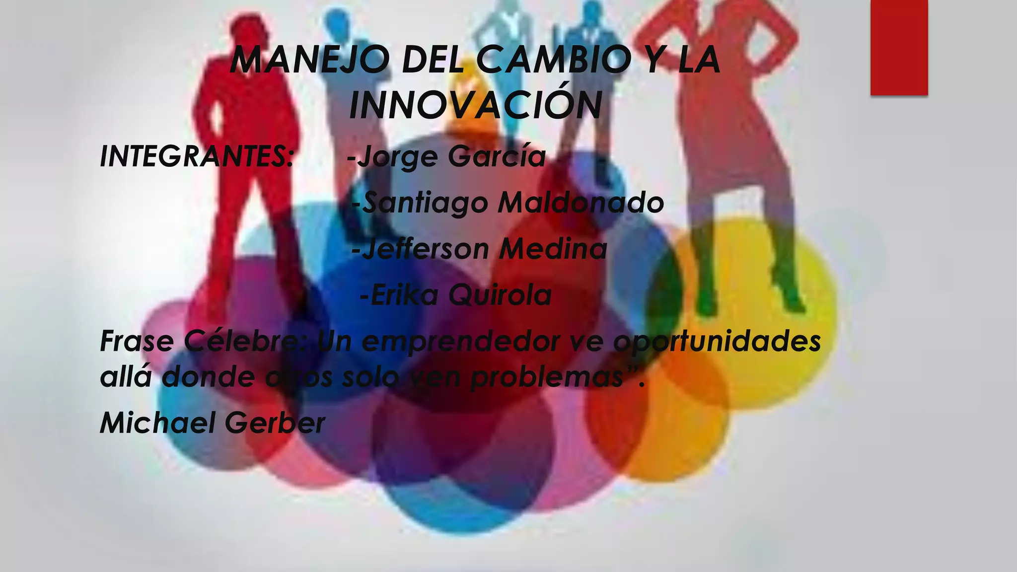 Manejo del cambio y la innovacion | PDF