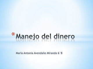 *
    María Antonia Avendaño Miranda 6°B
 