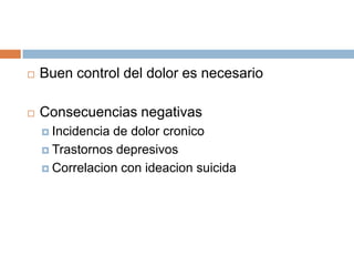 Manejo del dolor en el paciente quemado | PPTX