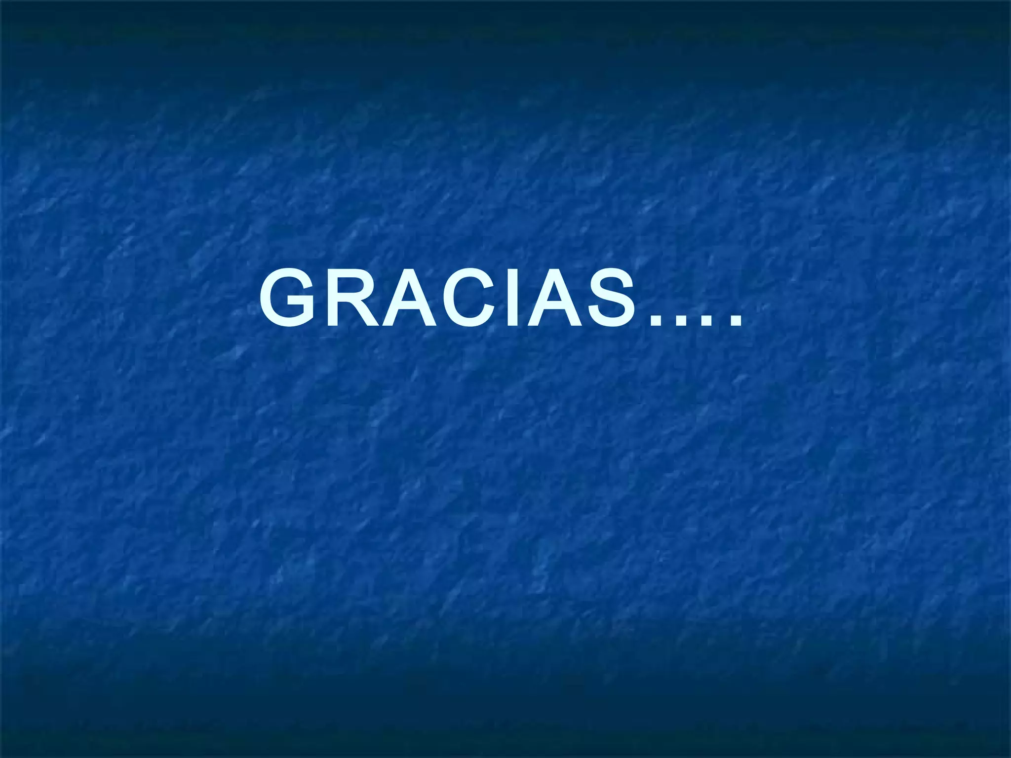 GRACIAS….
 