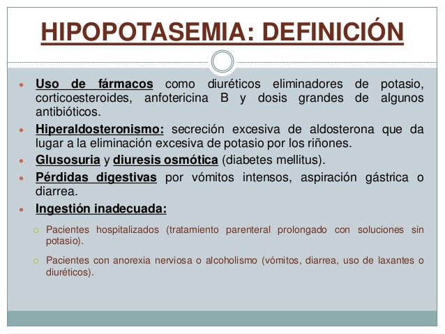 Manejo del paciente con hipopotasemia Manejo del paciente con hipopotasemia