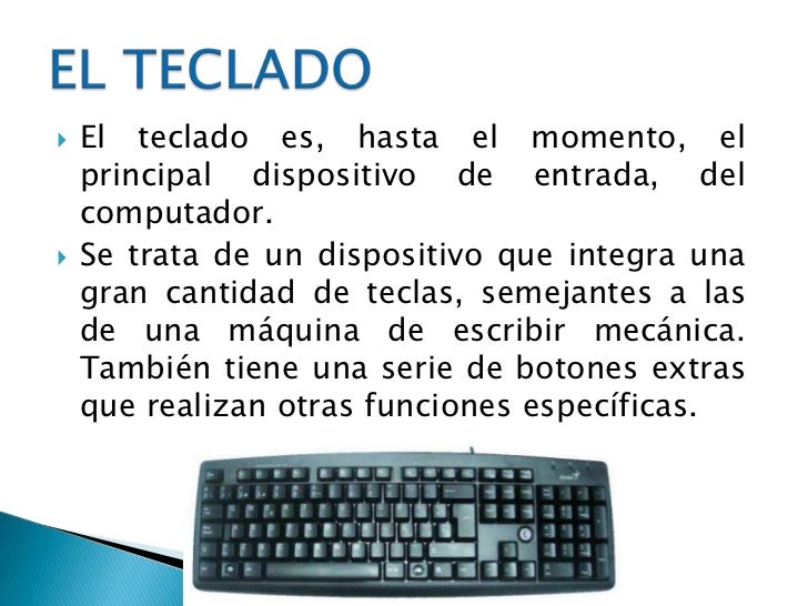 Manejo del teclado Manejo del teclado