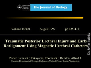 Management of acute urethral trauma (Manejo del trauma uretral agudo) | PDF