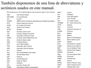 También disponemos de una lista de abreviaturas y
acrónicos usados en este manual.
 