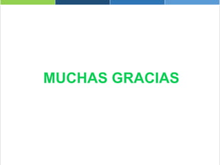 MUCHAS GRACIAS
 