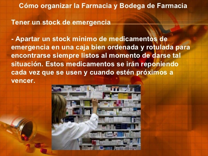 Manejo de Stock y Almacenamiento de Medicamentos en Bodega de Farmacia