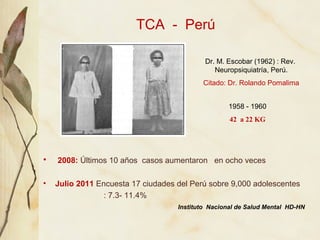 TCA - Perú

                                            Dr. M. Escobar (1962) : Rev.
                                     ...